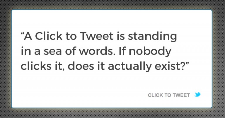 “Click to Tweet” is the New Animated Gif