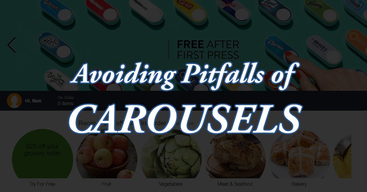 Avoiding Pitfalls of Carousels
